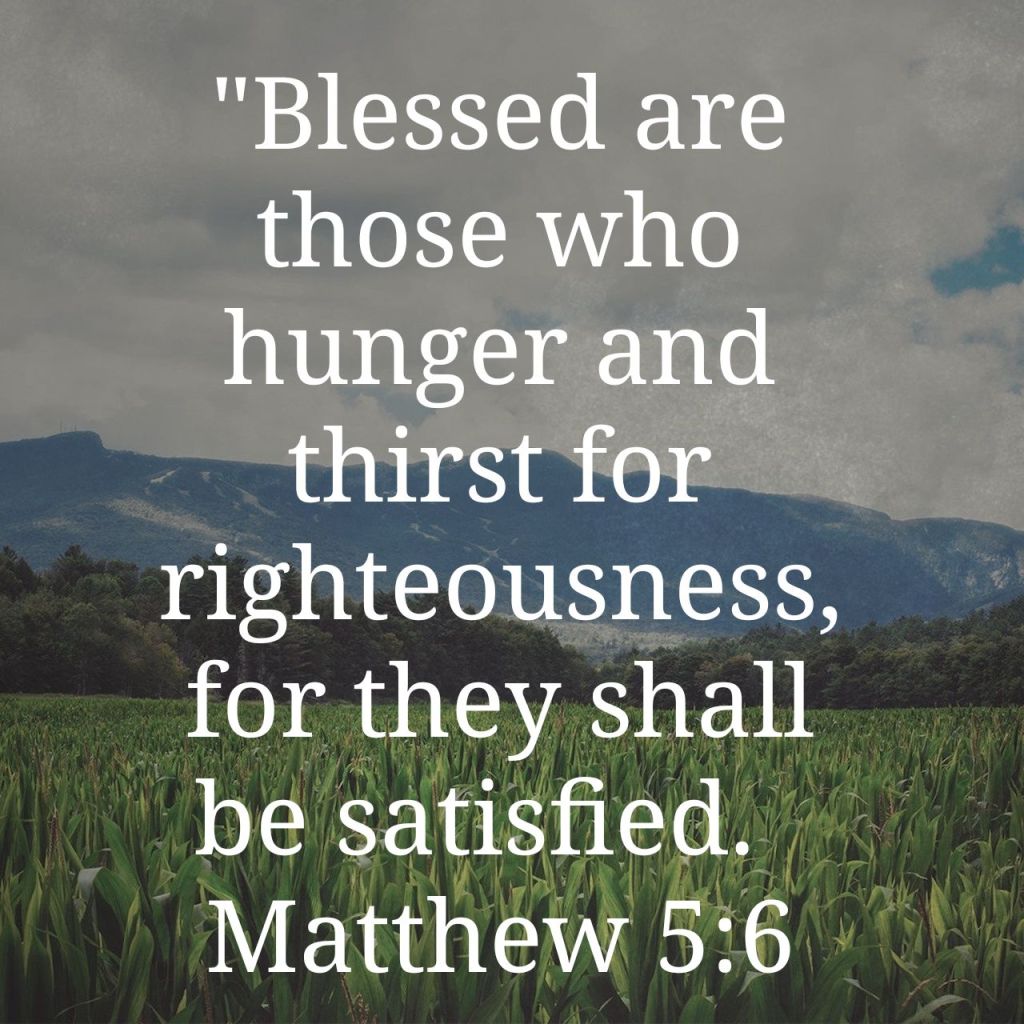 Hungering and Thirsting for&nbsp;Righteousness